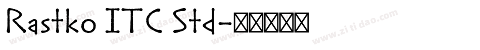 Rastko ITC Std字体转换